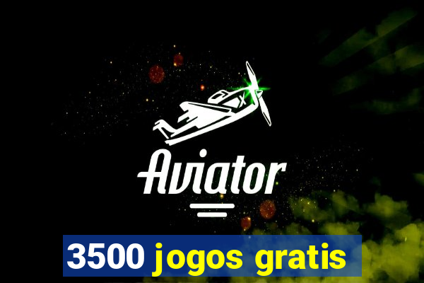 3500 jogos gratis